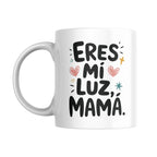 Taza para Mamá “Eres mi luz” – Regalo emocional