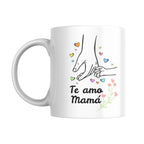 Taza Día de la Madre “Te Amo Mamá” – Diseño delicado