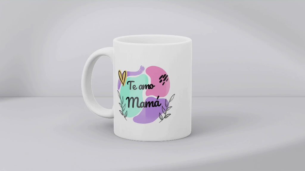 Taza Día de la Madre “Te amo Mamá ” – Regalo especial